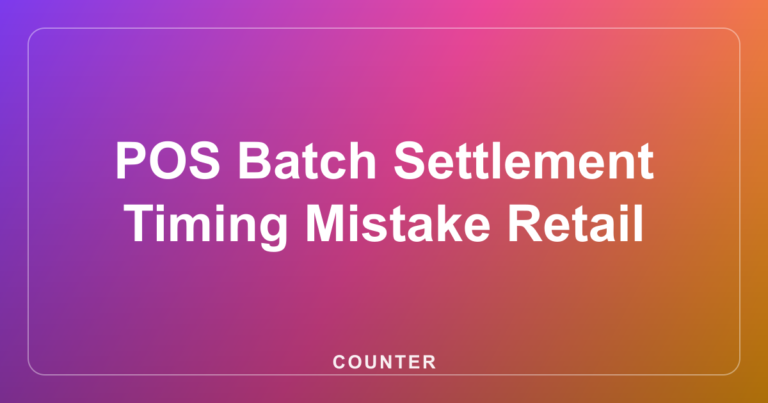 pos batch settlement timing mistake retail cover mq5acge7